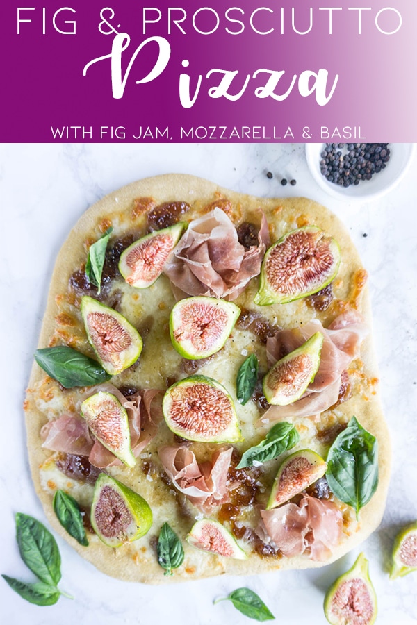 Fig and prosciutto pizza