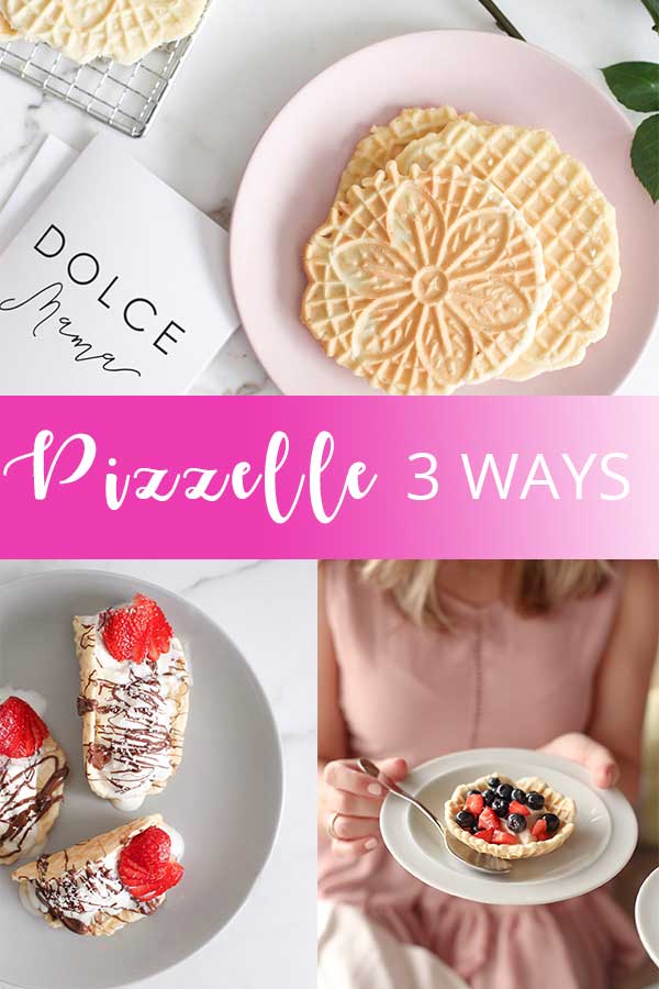 Pizzelle 3 ways