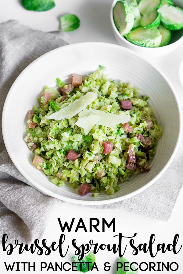 Warm brussel sprout salad with pancetta and pecorino